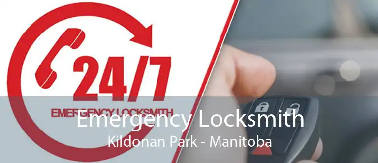 Emergency Locksmith Kildonan Park - Manitoba