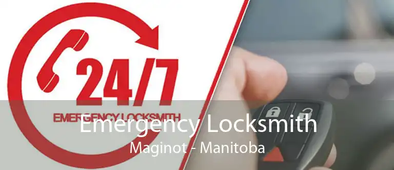 Emergency Locksmith Maginot - Manitoba
