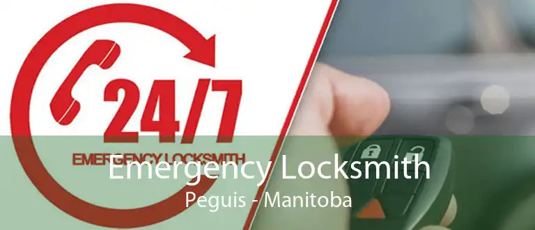 Emergency Locksmith Peguis - Manitoba