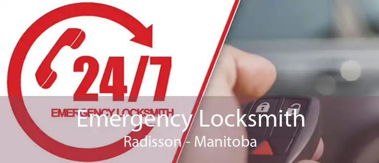 Emergency Locksmith Radisson - Manitoba