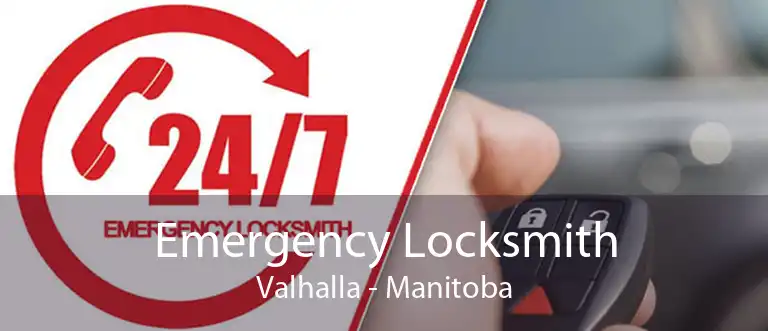 Emergency Locksmith Valhalla - Manitoba
