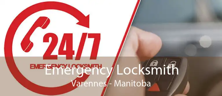 Emergency Locksmith Varennes - Manitoba