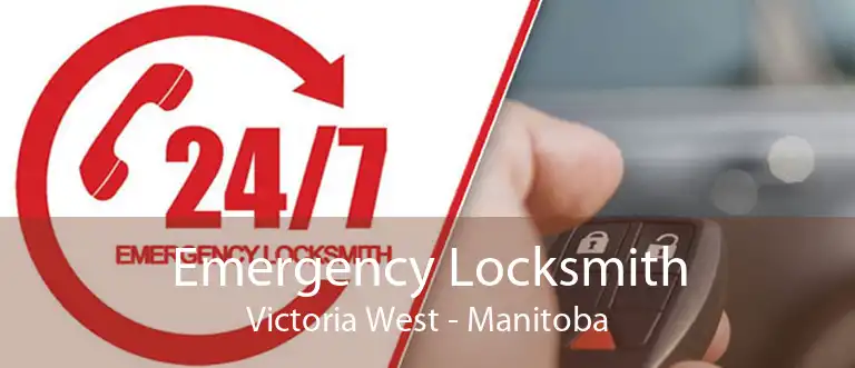 Emergency Locksmith Victoria West - Manitoba