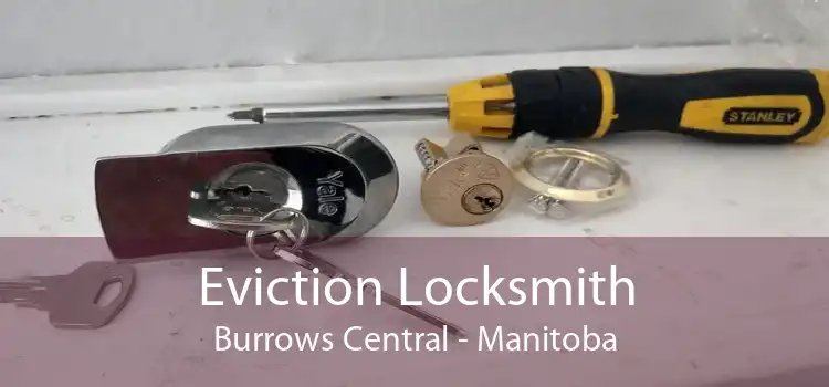 Eviction Locksmith Burrows Central - Manitoba