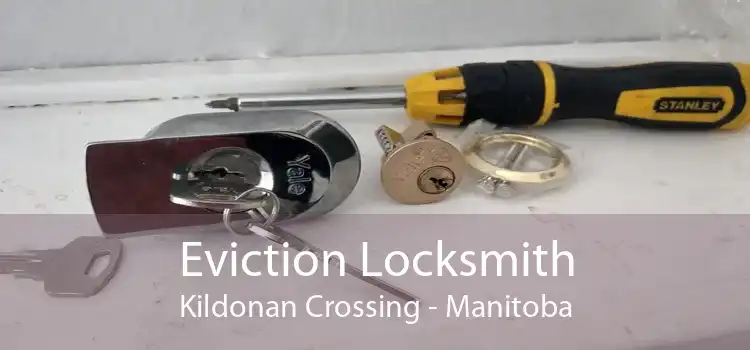 Eviction Locksmith Kildonan Crossing - Manitoba