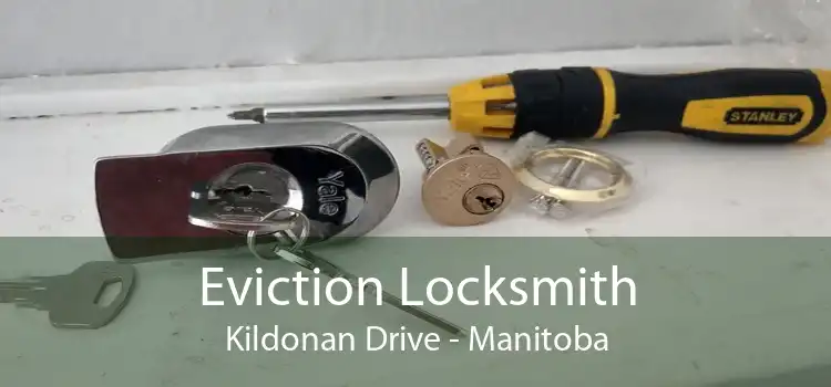 Eviction Locksmith Kildonan Drive - Manitoba