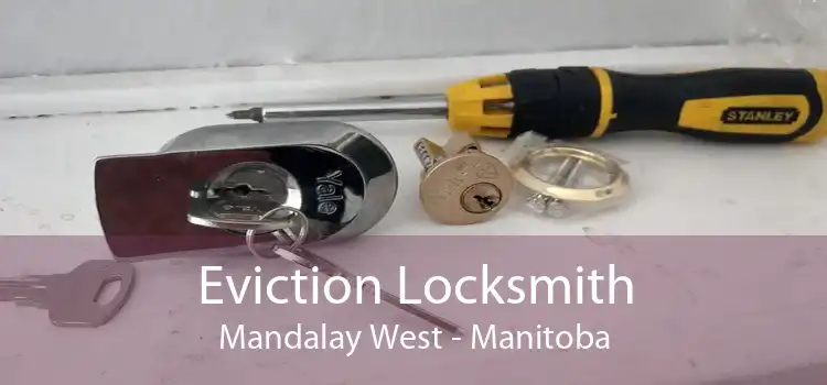 Eviction Locksmith Mandalay West - Manitoba