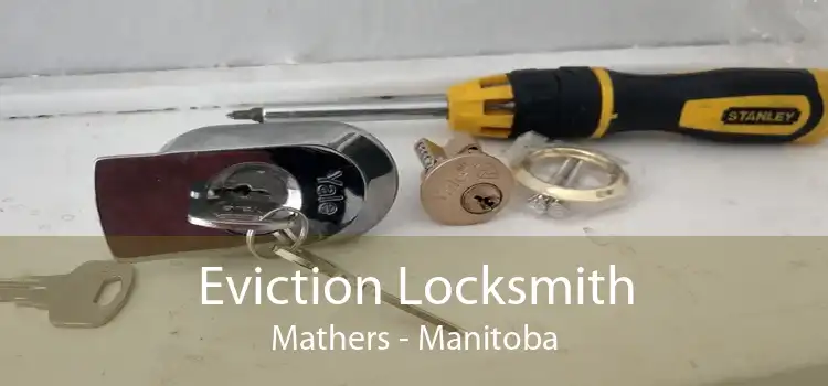 Eviction Locksmith Mathers - Manitoba