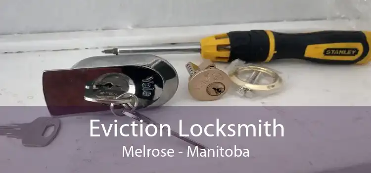 Eviction Locksmith Melrose - Manitoba