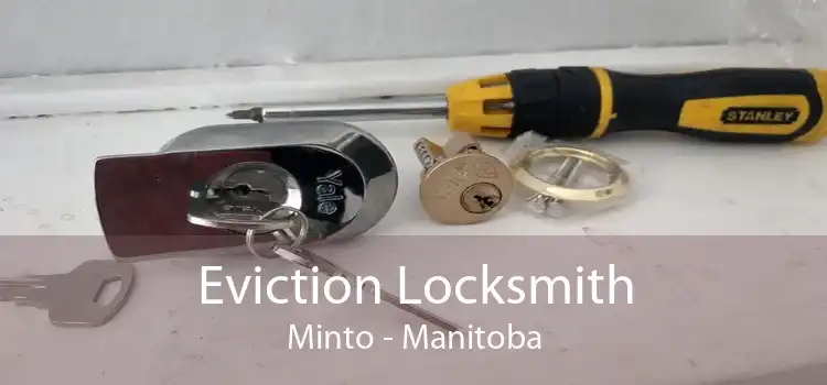 Eviction Locksmith Minto - Manitoba