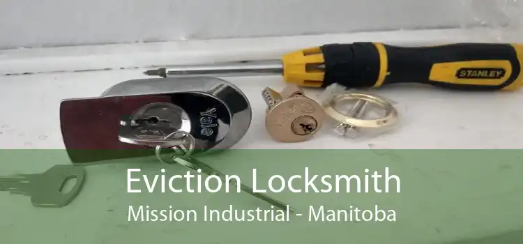 Eviction Locksmith Mission Industrial - Manitoba
