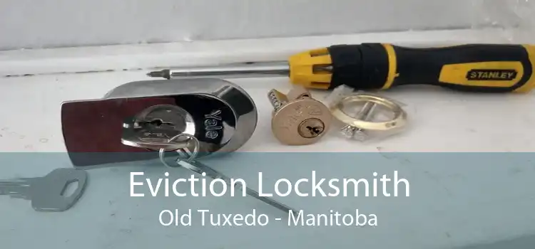 Eviction Locksmith Old Tuxedo - Manitoba