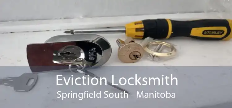 Eviction Locksmith Springfield South - Manitoba