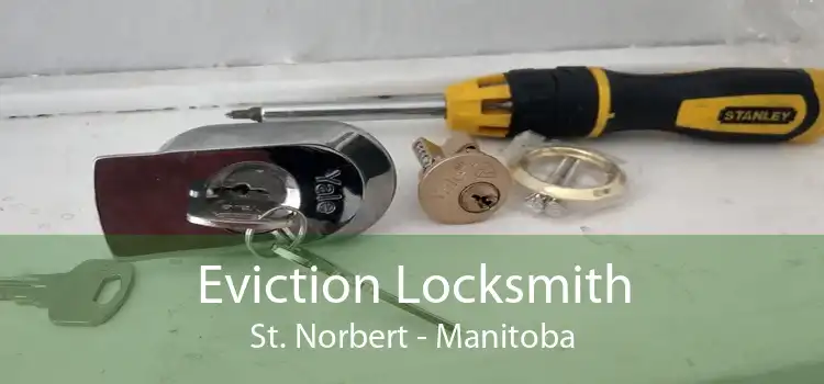 Eviction Locksmith St. Norbert - Manitoba