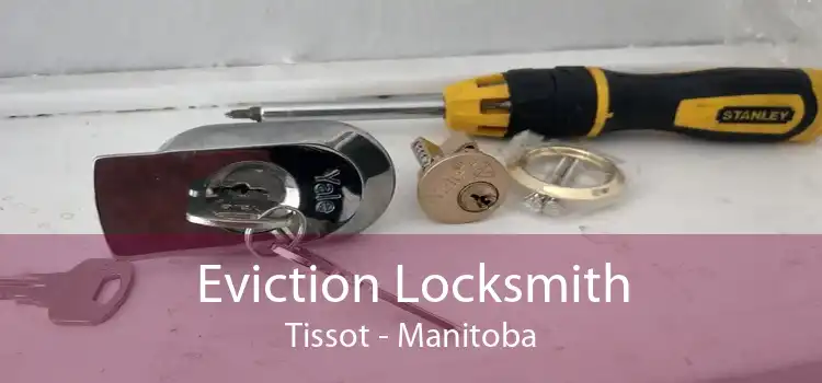 Eviction Locksmith Tissot - Manitoba
