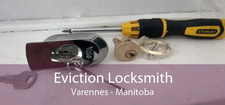 Eviction Locksmith Varennes - Manitoba