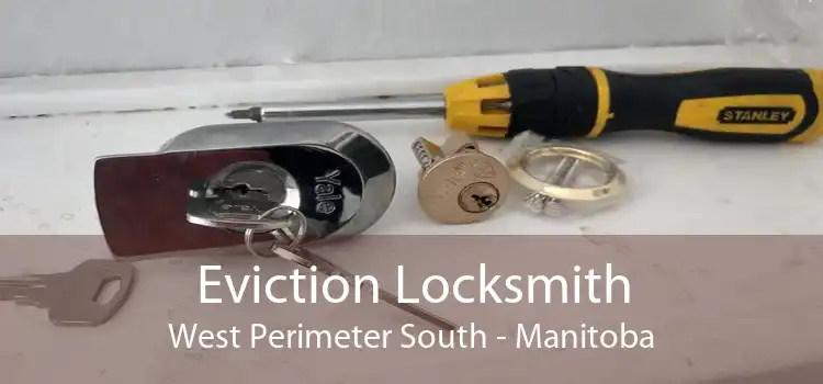 Eviction Locksmith West Perimeter South - Manitoba