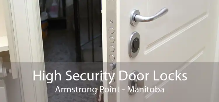 High Security Door Locks Armstrong Point - Manitoba