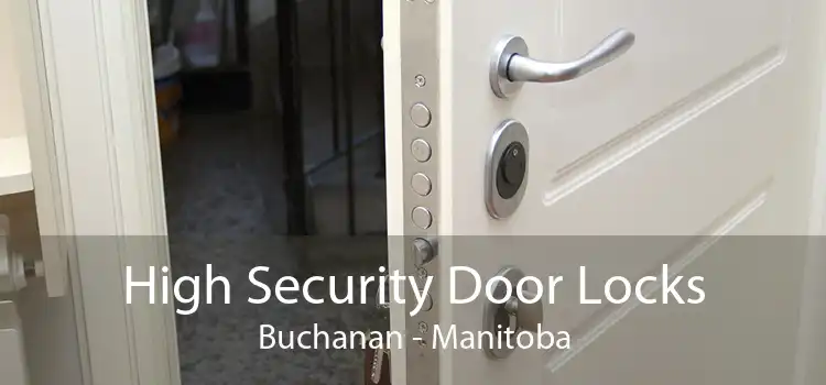 High Security Door Locks Buchanan - Manitoba