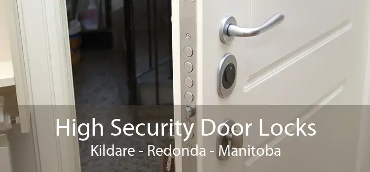 High Security Door Locks Kildare - Redonda - Manitoba