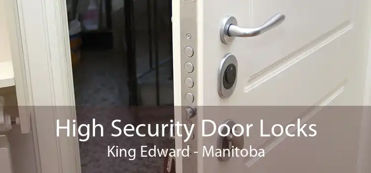 High Security Door Locks King Edward - Manitoba