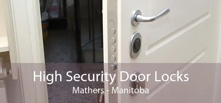 High Security Door Locks Mathers - Manitoba