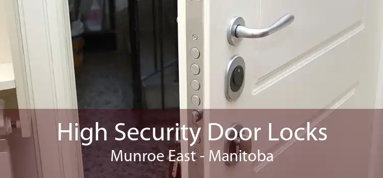 High Security Door Locks Munroe East - Manitoba