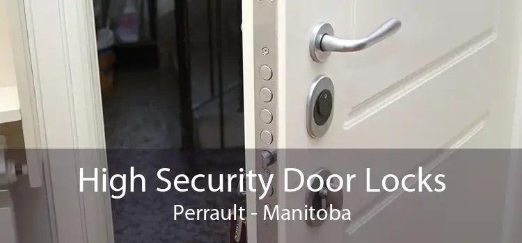High Security Door Locks Perrault - Manitoba