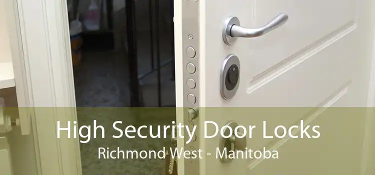 High Security Door Locks Richmond West - Manitoba