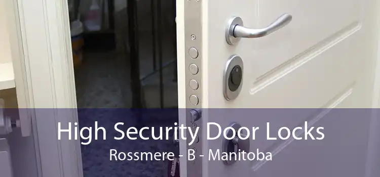 High Security Door Locks Rossmere - B - Manitoba