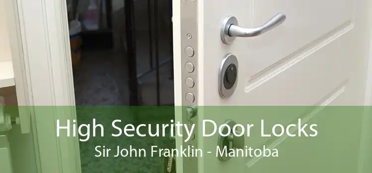 High Security Door Locks Sir John Franklin - Manitoba