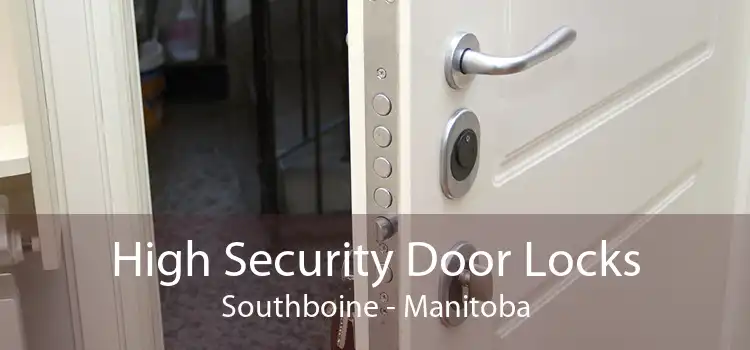 High Security Door Locks Southboine - Manitoba