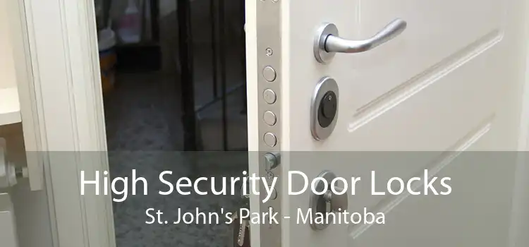 High Security Door Locks St. John's Park - Manitoba