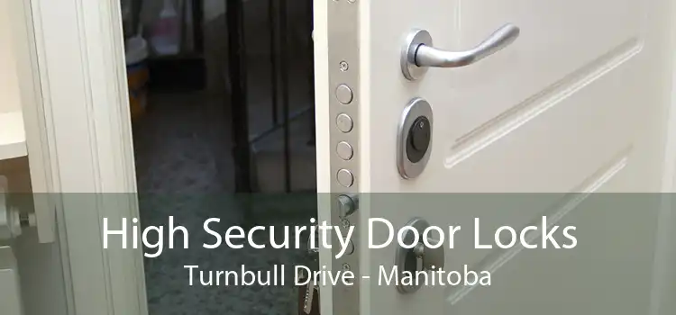 High Security Door Locks Turnbull Drive - Manitoba