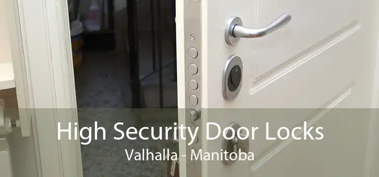 High Security Door Locks Valhalla - Manitoba