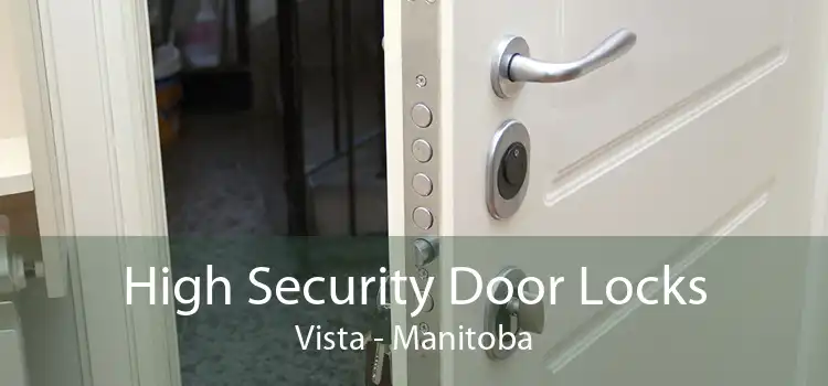 High Security Door Locks Vista - Manitoba