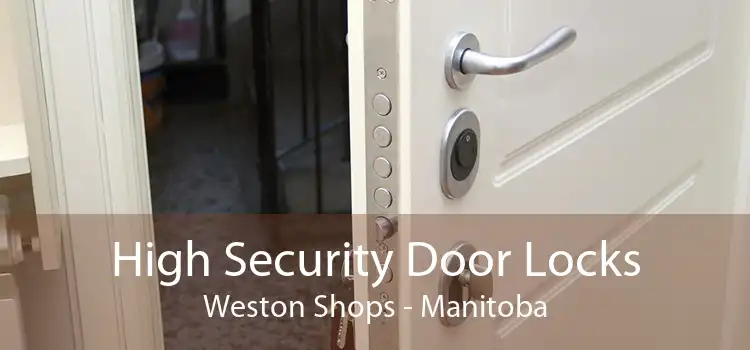 High Security Door Locks Weston Shops - Manitoba