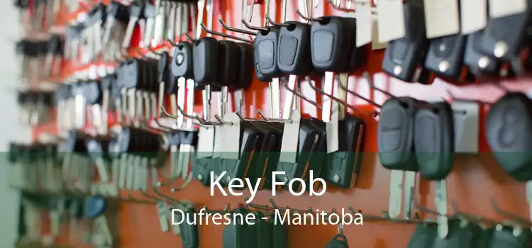Key Fob Dufresne - Manitoba