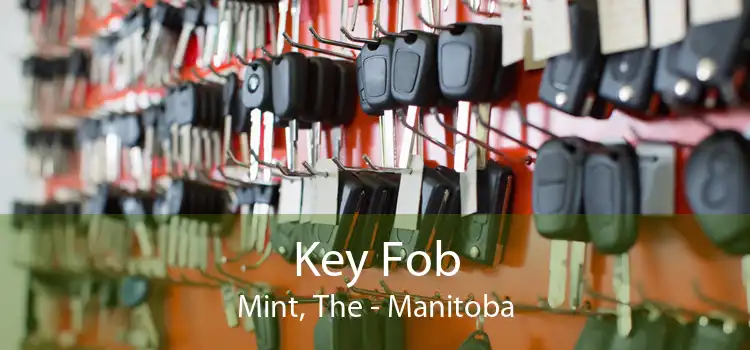 Key Fob Mint, The - Manitoba
