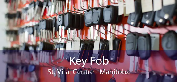 Key Fob St. Vital Centre - Manitoba