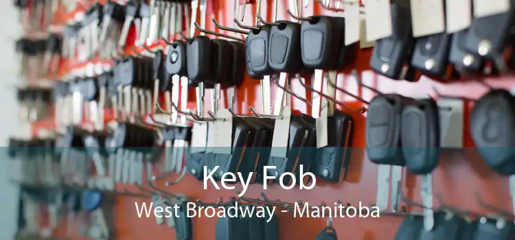 Key Fob West Broadway - Manitoba