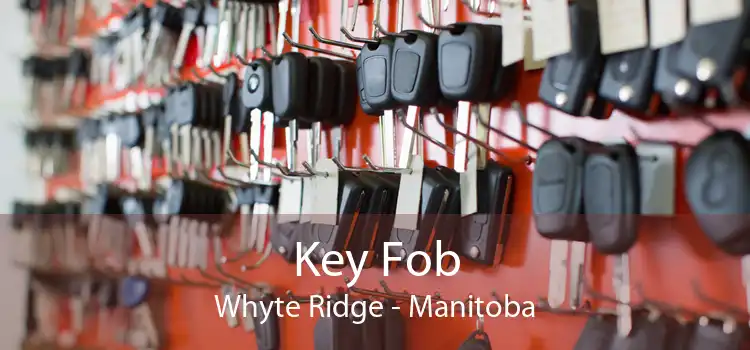 Key Fob Whyte Ridge - Manitoba