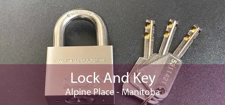 Lock And Key Alpine Place - Manitoba