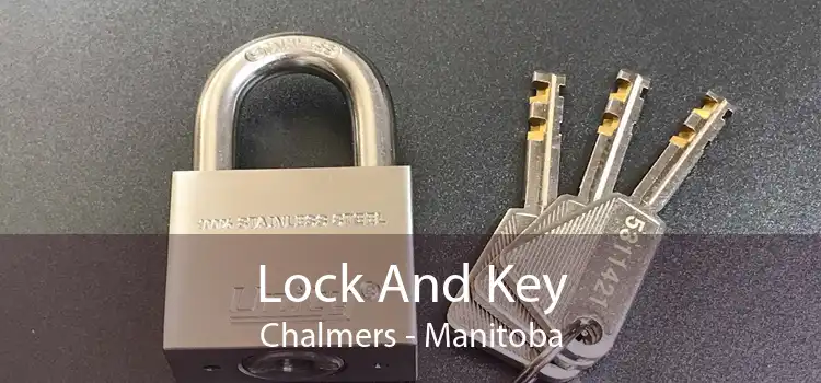 Lock And Key Chalmers - Manitoba