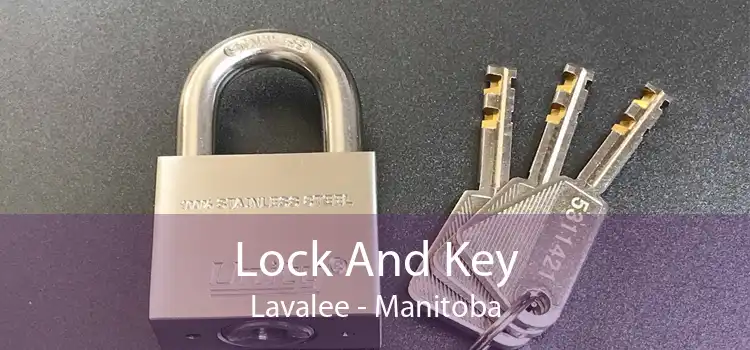 Lock And Key Lavalee - Manitoba