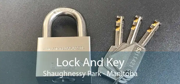 Lock And Key Shaughnessy Park - Manitoba