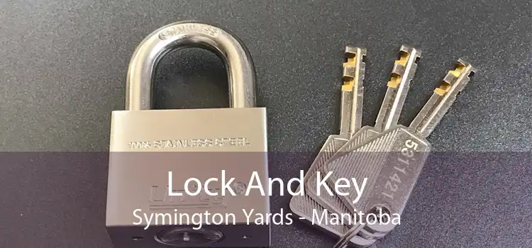 Lock And Key Symington Yards - Manitoba