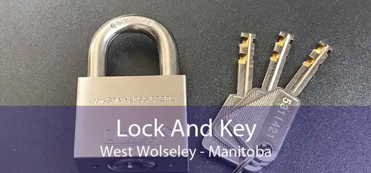 Lock And Key West Wolseley - Manitoba