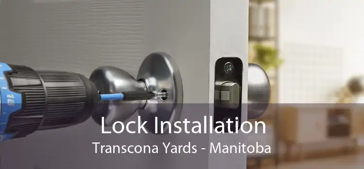 Lock Installation Transcona Yards - Manitoba