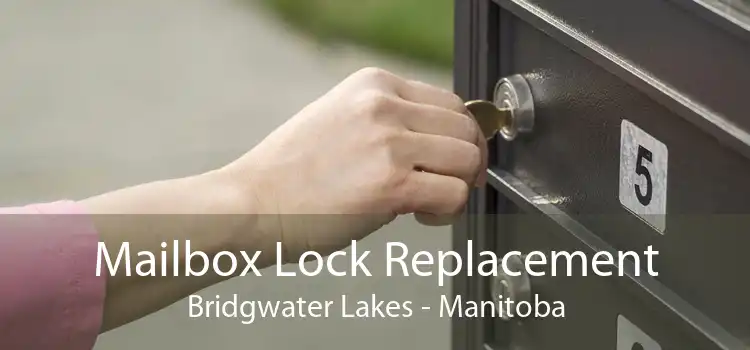Mailbox Lock Replacement Bridgwater Lakes - Manitoba